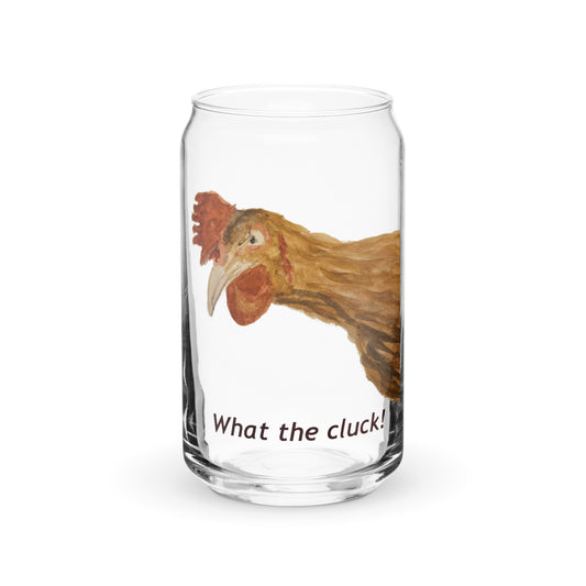 'What the Cluck' - Can-shaped glass
