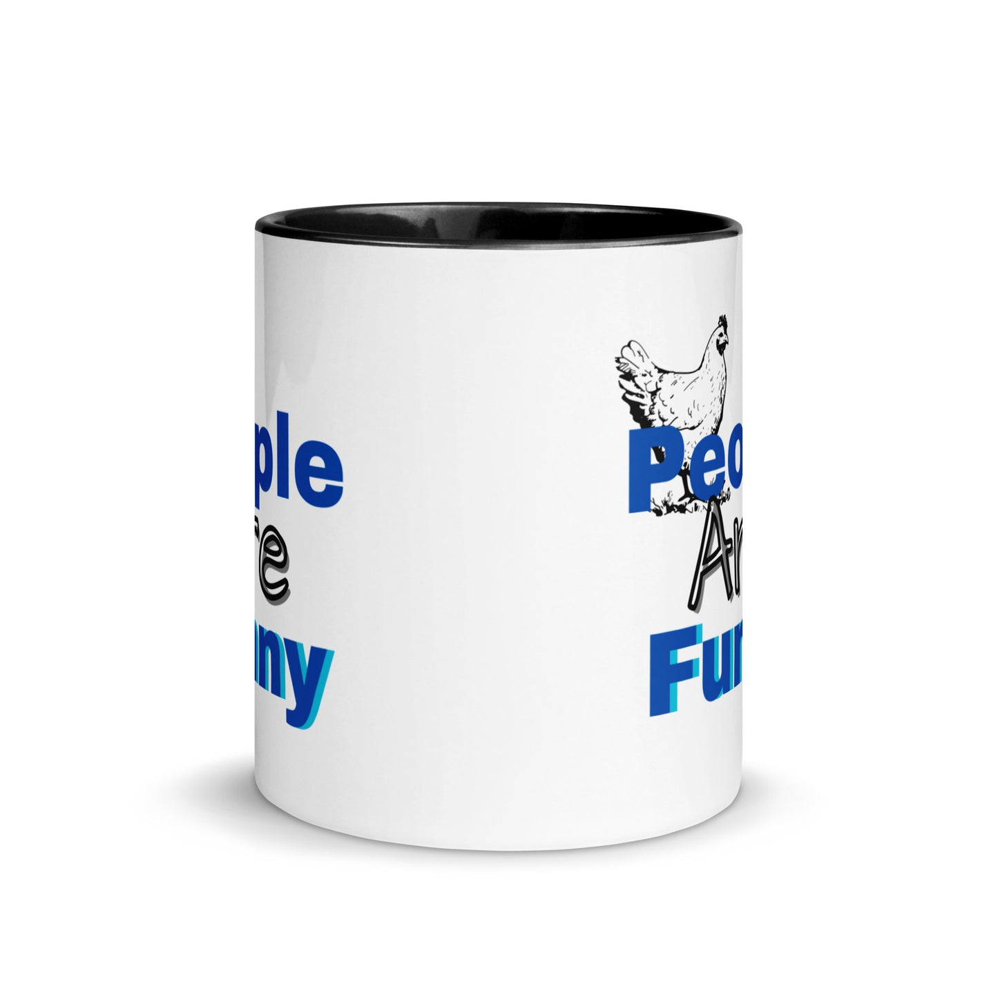 People are Funny -Mug with Color Inside