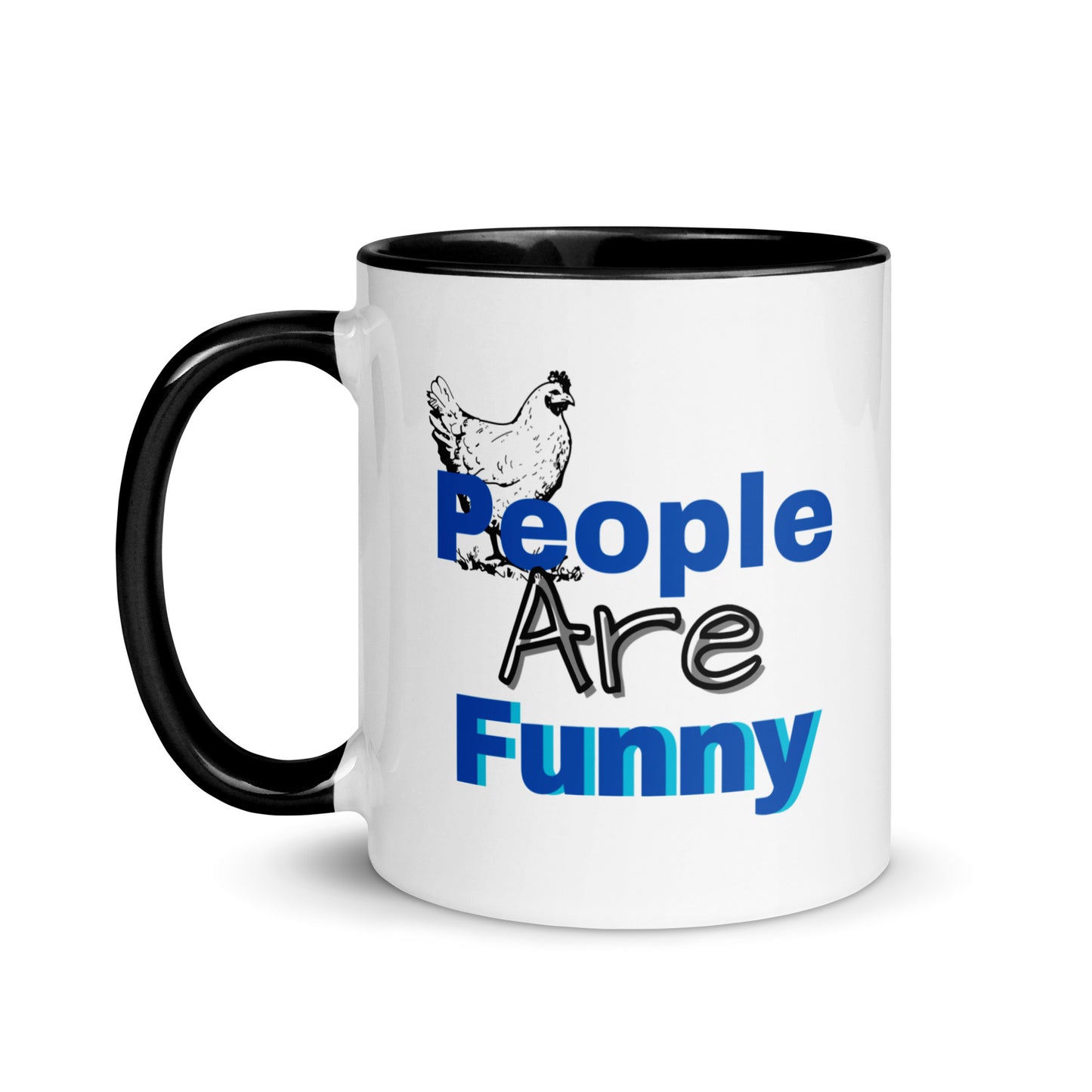 People are Funny -Mug with Color Inside