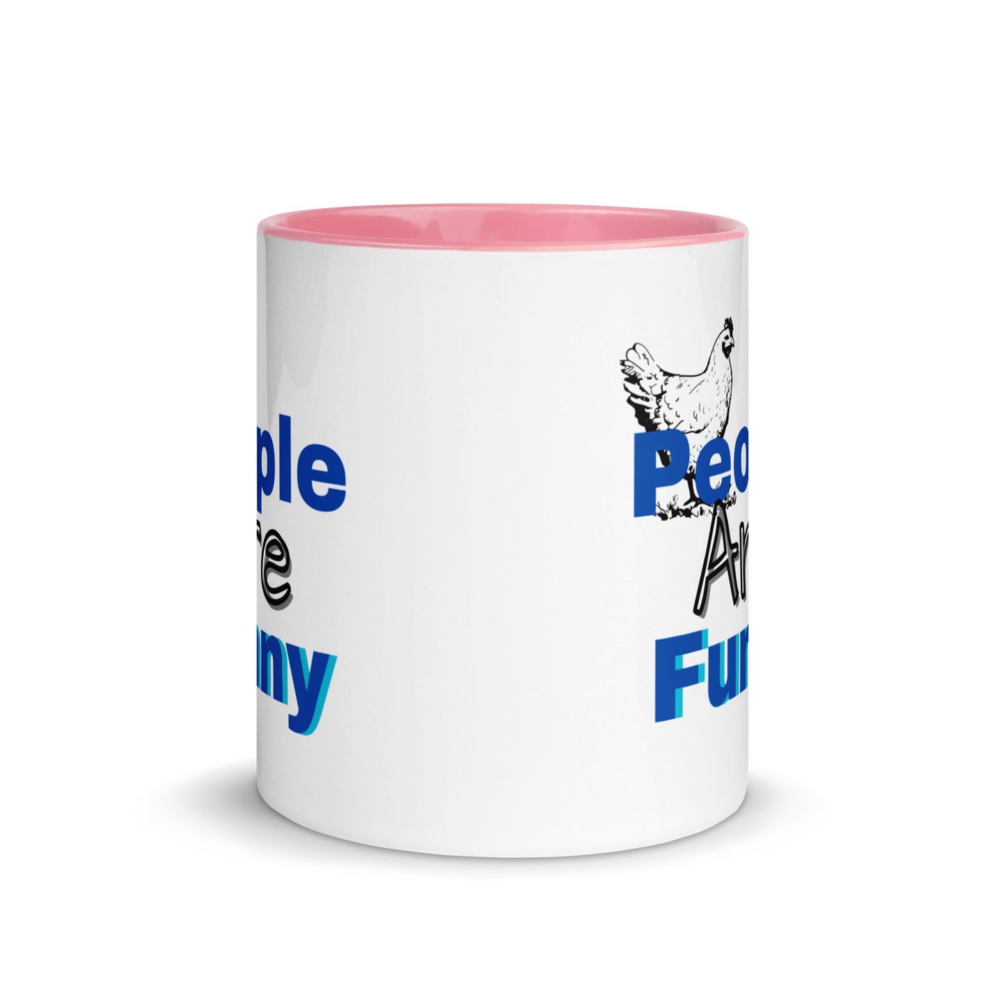 People are Funny -Mug with Color Inside