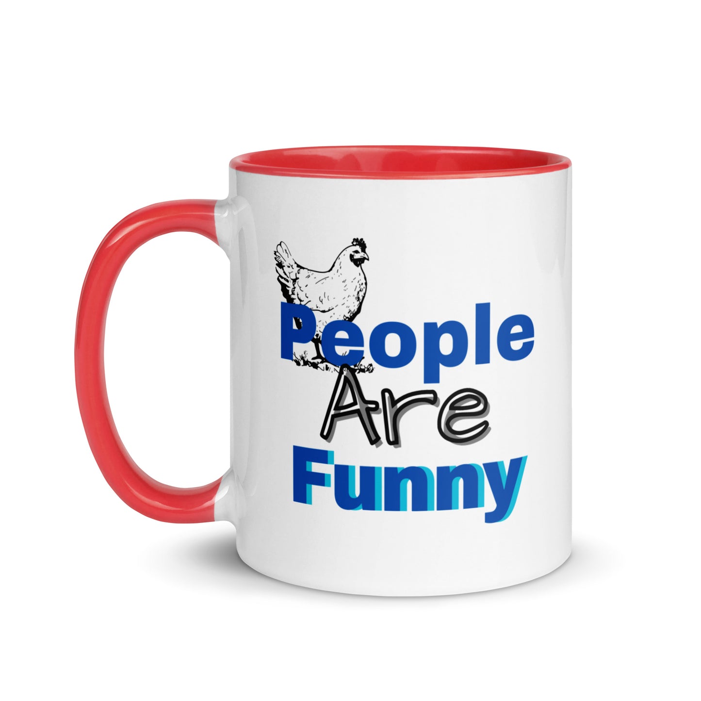 People are Funny -Mug with Color Inside