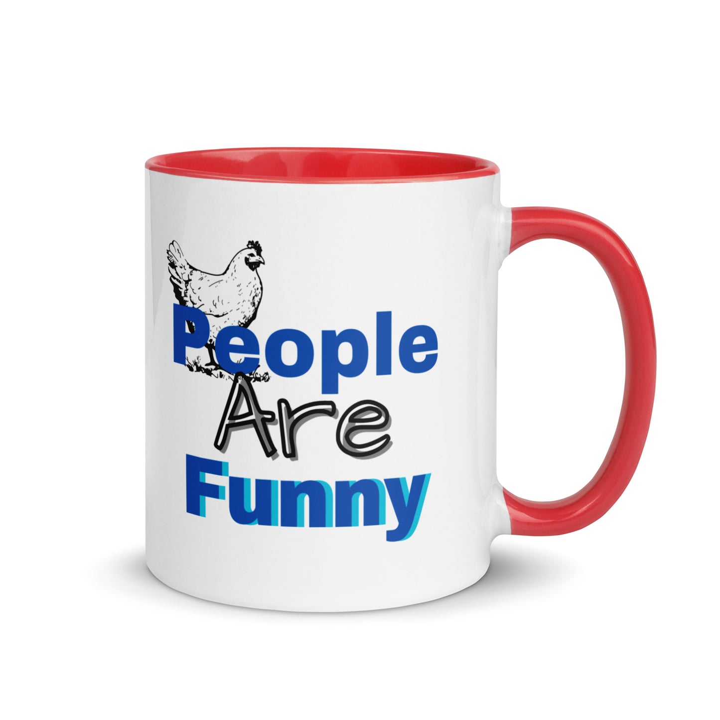 People are Funny -Mug with Color Inside