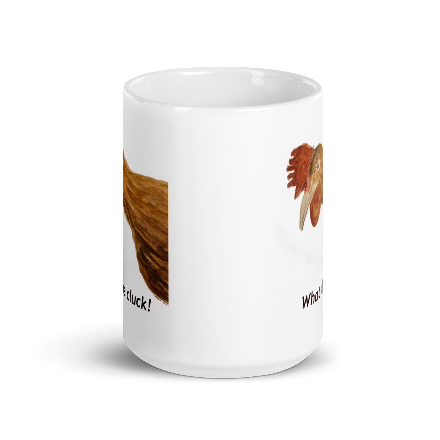 'What the Cluck' - White glossy mug