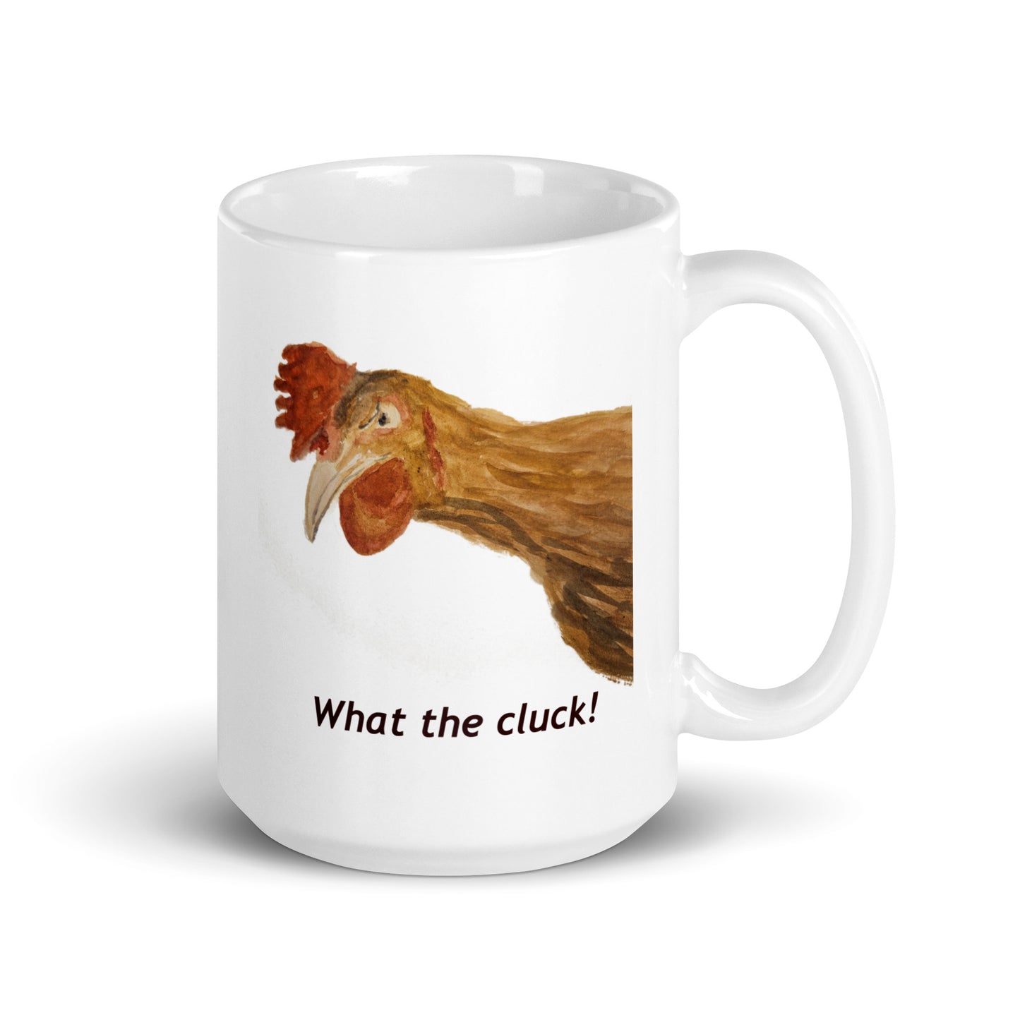 'What the Cluck' - White glossy mug